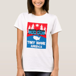 Tiny House Home Amerika T-shirt