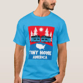 Tiny House Home Amerika T-shirt (Voorkant)