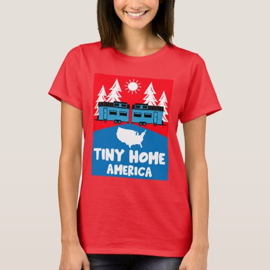 Tiny House Home Amerika T-shirt (Voorkant)