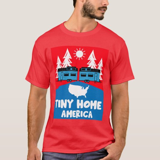 Tiny House Home Amerika T-shirt (Voorkant)