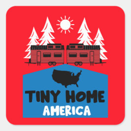 Tiny House Home Amerika Vierkante Sticker