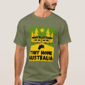 Tiny House Home Australië T-shirt (Voorkant)