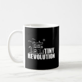 Tiny House Quote Gift Tiny Revolution voor het hui Koffiemok