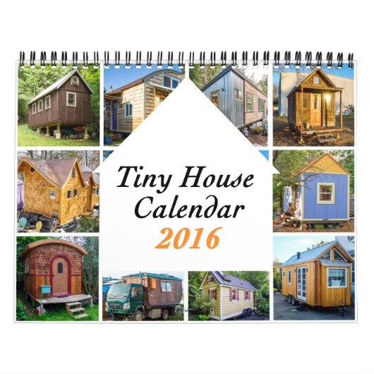 Tiny Houses 2016 ($ 40) Liefdadigheid Kalender (Hoes)