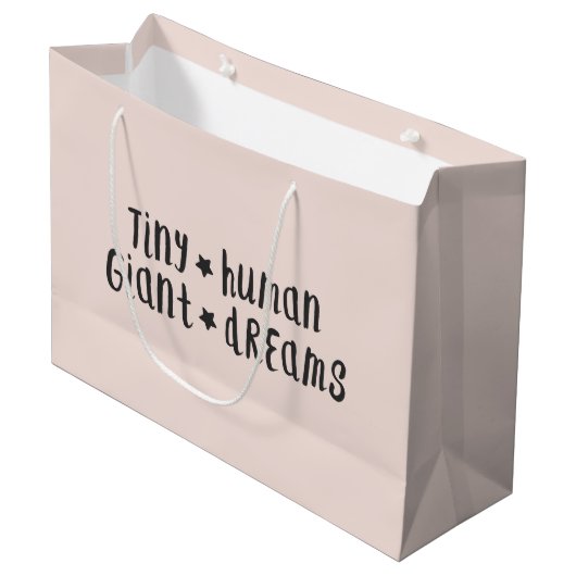 Tiny Human Giant Dreams | Baby Girl Cute Pink Groot Cadeauzakje (Voorkant Gekanteld)