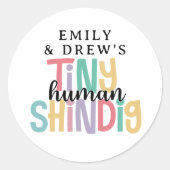 Tiny Human Shindig Schattigee regenboogkleuren Ronde Sticker (Voorkant)