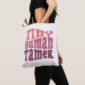 Tiny Human Tamer Daycare Child Care Worker Gift Tote Bag (Dichtbij)