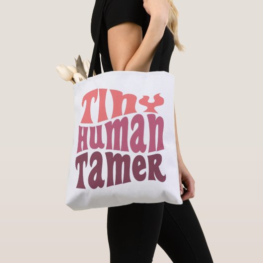 Tiny Human Tamer Daycare Child Care Worker Gift Tote Bag (Dichtbij)