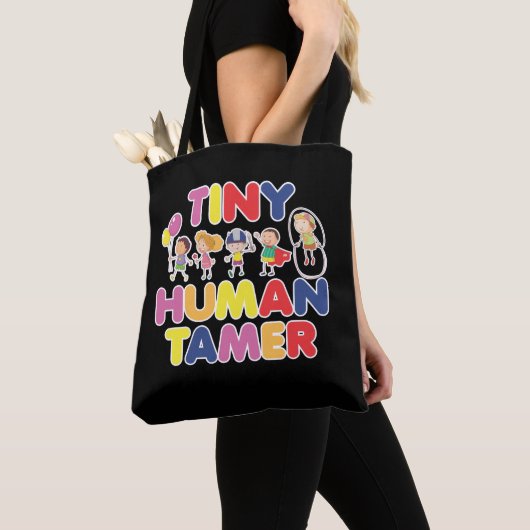 Tiny Human Tamer Daycare Provider Babysitter Tote Bag (Dichtbij)