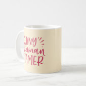 Tiny Human Tamer Funny Coffee Mok voor mama (Voorkant links)