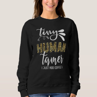 Tiny Human Tamer Leopard Print Childcare Worker Te Trui