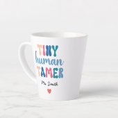 Tiny Human Tamer | Naam aangepaste leraar Latte Mok (Linkerhoek)