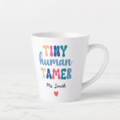 Tiny Human Tamer | Naam aangepaste leraar Latte Mok (Rechts)
