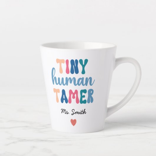 Tiny Human Tamer | Naam aangepaste leraar Latte Mok (Rechts)