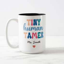 Tiny Human Tamer | Naam aangepaste leraar Tweekleurige Koffiemok