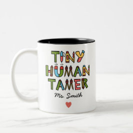 Tiny Human Tamer | Naam aangepaste leraar Tweekleurige Koffiemok