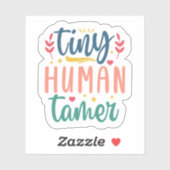 Tiny Human Tamer - op maat gesneden vinyl Stickers (Vel)