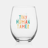 Tiny Human Tamer Wine Glass Funny Gift for Teacher Wijnglas Zonder Voet (Achterkant)