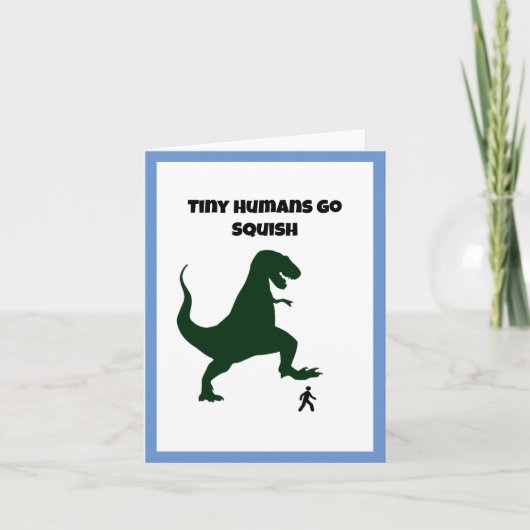 Tiny Humans Go Squish Funny Dinosaur Cartoon Kaart (Voorkant)
