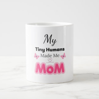 Tiny Humans Made Me Mom Modern Pink Design Grote Koffiekop