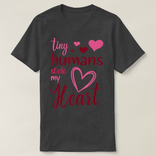 Tiny Humans Stole My Heart Valentijnsdag NICU Nu T-shirt (Design voorkant)