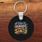 Tiny Humans Stole My Sanity Funny Daycare Teacher Sleutelhanger (Voorkant)