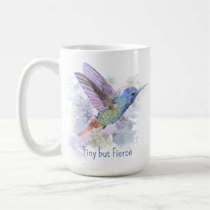 Tiny maar Fierce Quote Whimsical Rufous Hummingbir Koffiemok