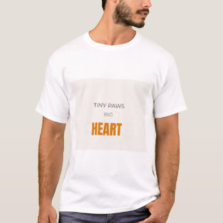 Tiny Paws Big Heart Schattige Kattenliefhebber T-shirt