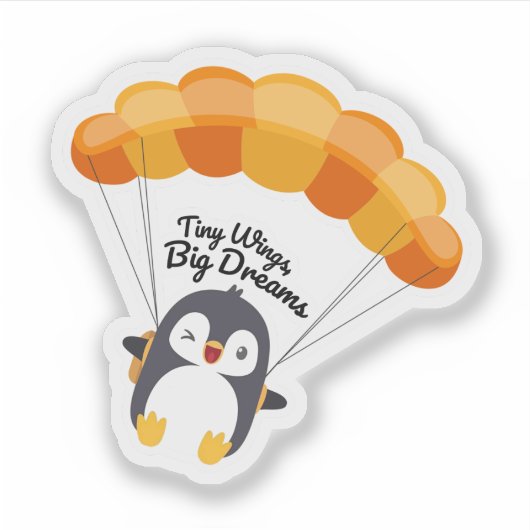 Tiny Wings, Big Dreams Penguin Sticker (Voorkant)