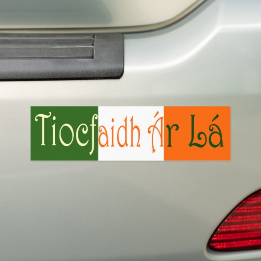 Tiocfaidh Ãr Lá (Onze dag zal komen) Bumpersticker (Op auto)