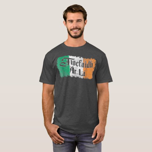 Tiocfaidh Ar La -  Ierse vlag T-shirt (Voorkant volledig)
