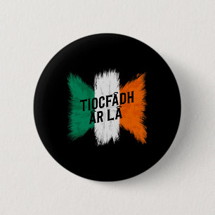 Tiocfaidh Ar La Vintage Ierland Ierse Vlag Ierse R Ronde Button 5,7 Cm