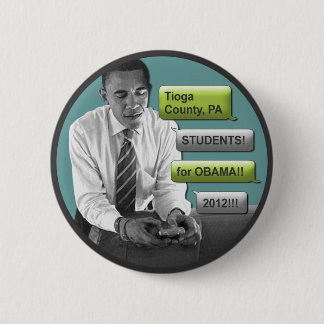 Tioga County studenten voor Obama 2012 2,25-inch B Ronde Button 5,7 Cm