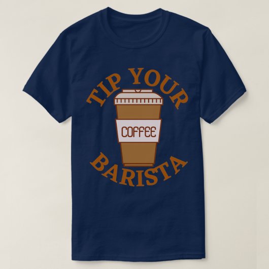 Tip je barista 1 t-shirt (Design voorkant)