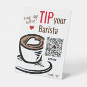 Tip uw koffie Barista voetstuk teken Reclamebord Met Voetstuk (Voorkant)