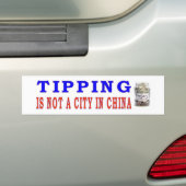 TIPPEN IS GEEN STAD IN CHINA BUMPERSTICKER (Op auto)