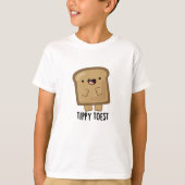 Tippy Toest Funny Tippy Toast Pun T-shirt (Voorkant)