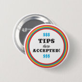 tips altijd geaccepteerd ronde button 5,7 cm (Voorkant /achterkant)