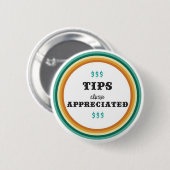 tips altijd gewaardeerd ronde button 5,7 cm (Voorkant /achterkant)