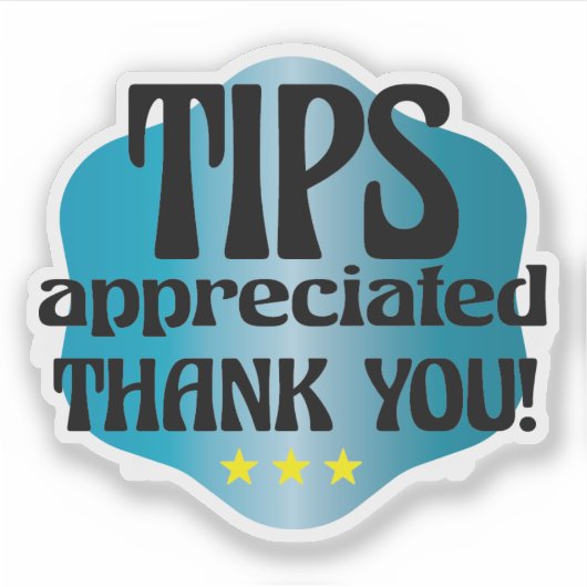 Tips gewaardeerd Dank u Sticker (Voorkant)
