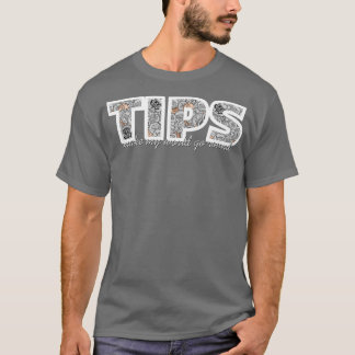 TIPS laat mijn wereld rondgaan T-shirt