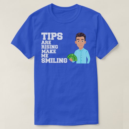 Tips stijgen Maak me glimlachen T-shirt (Design voorkant)