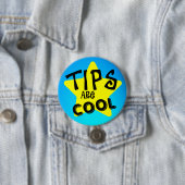 Tips zijn coole Buttonnen Ronde Button 7,6 Cm (In situ)