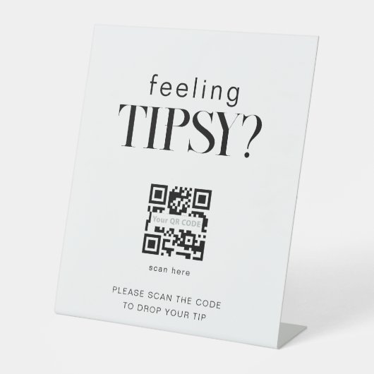 Tipsy Qr code Bar tip teken Reclamebord Met Voetstuk (Voorkant)