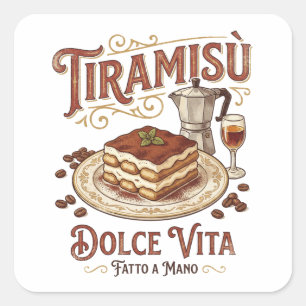 Tiramisu Dolce Vita Italiaans Dessert Vierkante Sticker