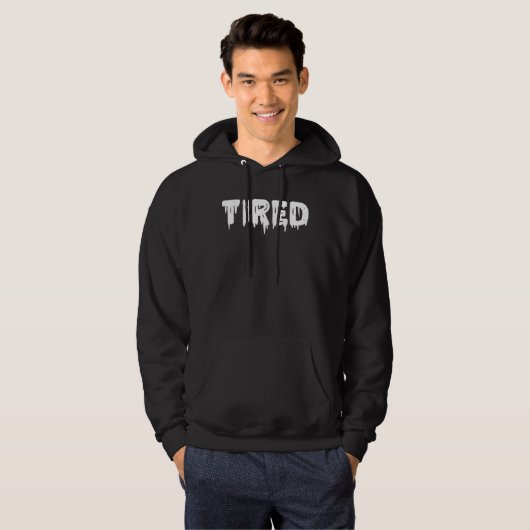 TIRED  1 HOODIE (Voorkant volledig)