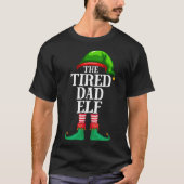 Tired Dad Elf Matching Family Kerstmis Pajama T-shirt (Voorkant)