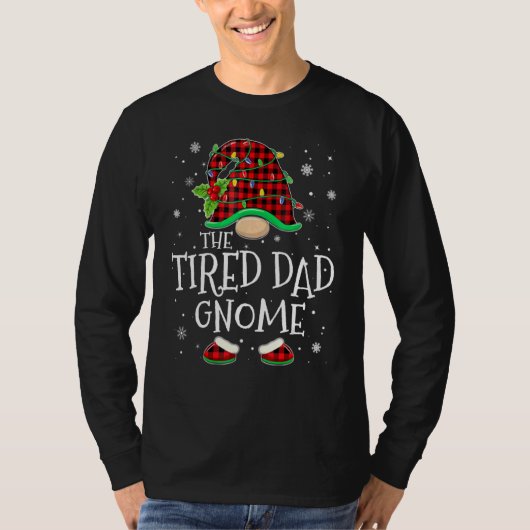 Tired Dad Gnome Red Plaid Matching Family Christma T-shirt (Voorkant)