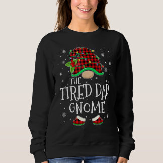 Tired Dad Gnome Red Plaid Matching Family Christma Trui