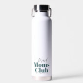 Tired moeders Club Water Fles (Voorkant)